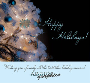 Happy Holidays from Abbey Graphics